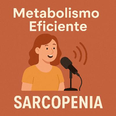 La sarcopenia: la pérdida progresiva de masa muscular
