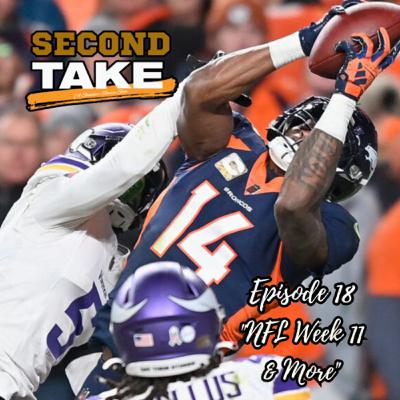 EP 18: NFL Week 11 & More