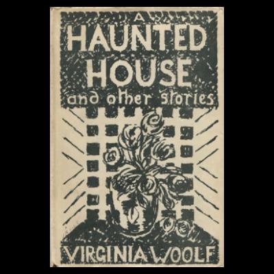 Short Stories - A Haunted House by Virginia Woolf