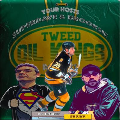 Tweed Oil King Podcast #4