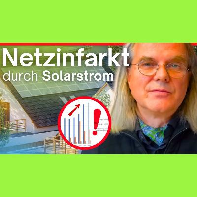 327. Solaranlagen: Jetzt wird's teuer! - Prof. Rieck und Prof. Leukefeld