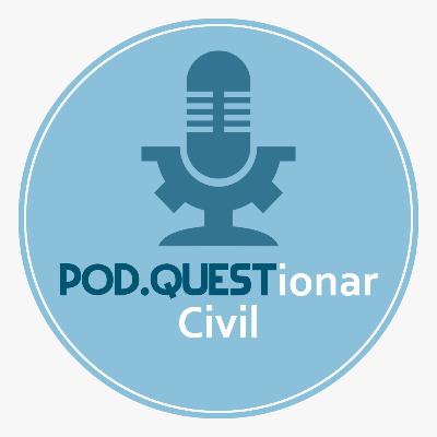 POD.QUESTionar Civil 1 - Engenheiro Cássio Maia (Diretor Técnico/Engenheiro de planejamento voltado para desenvolvimento de aplicativo computacional)