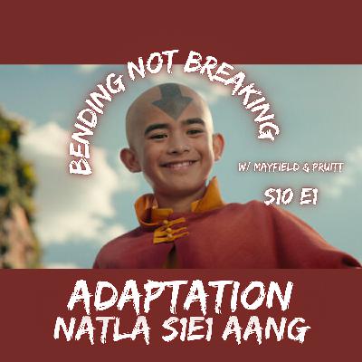 ADAPTATION - S10E1 : NATLA 101 Aang