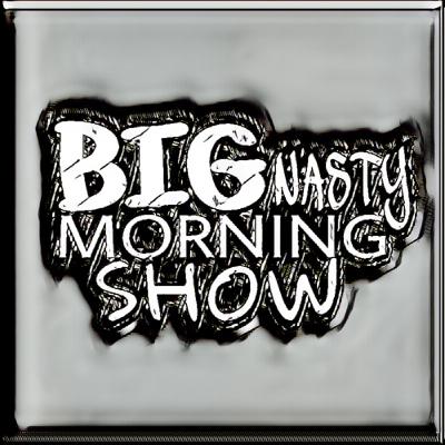 Big Nasty Morning Show Ep 15 "Lemon Pepper Lou" Big Nasty Morning Show Ep 15 "Lemon Pepper Lou"
