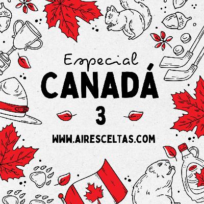 Aires Celtas 14-12-2024 - ESPECIAL CANADÁ 3