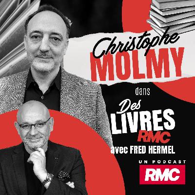 Des Livres RMC Episode 35 : Brûlez tout (Christophe Molmy) - la lecture