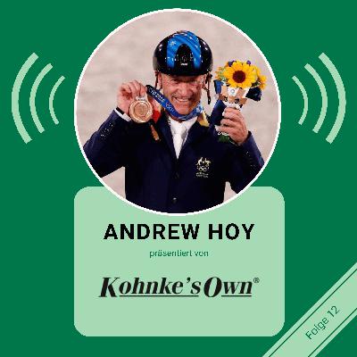 STAFFEL 5 FOLGE #12: Andrew Hoy: Lessons Learned – Was der Sport ihn wirklich gelehrt hat I Kohnke’s Own STAFFEL 5 FOLGE #12: Andrew Hoy: Lessons Learned – Was der Sport ihn wirklich gelehrt hat I Kohnke’s Own