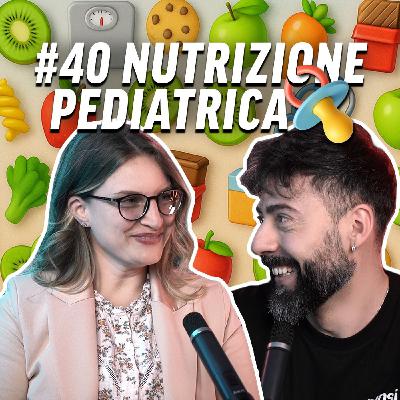 #40 Educazione alimentare nei bambini: errori comuni e prevenzione reale.
