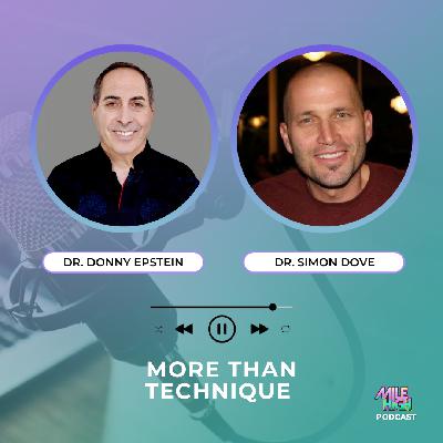 🎙️ More Than Technique – Dr. Donny Epstein