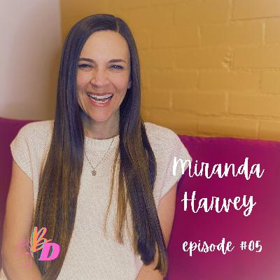Episode 5: Breastfeeding as a physical therapist and mom of teenagers with Miranda Harvey
