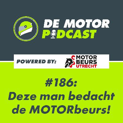 #186 Deze man bedacht de MOTORbeurs