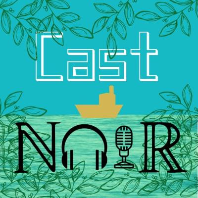 Cast Noir #6 - Jungle Cruise. feat. Moisés Mendes.