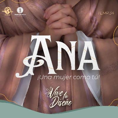 VIVE TU DISEÑO T34 E6 - ANA | Una mujer como tú VIVE TU DISEÑO T34 E6 - ANA | Una mujer como tú