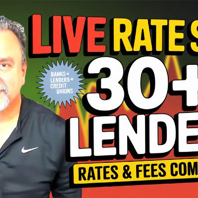 S2025 Ep84: Don’t Overpay—30+ Mortgage Lenders Compared LIVE (Rates & Fees)