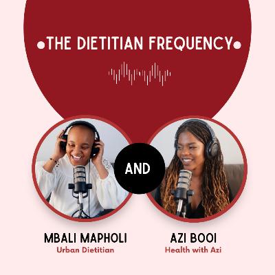 Passion profession: Our journeys to becoming dietitians