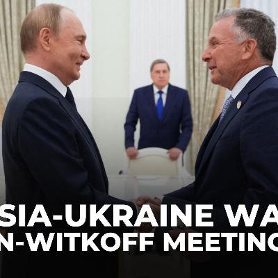 US envoy Steve Witkoff heads to Moscow to push Ukraine war ceasefire talks with Putin