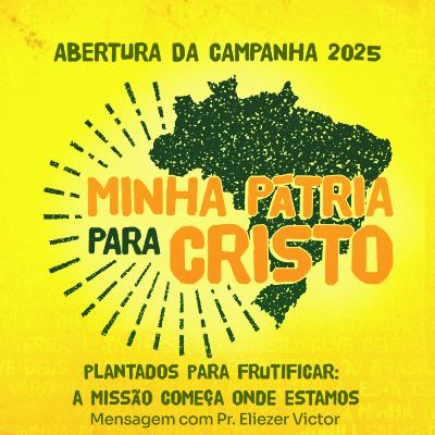 Plantados Para Frutificar: A Missão Começa Onde Estamos