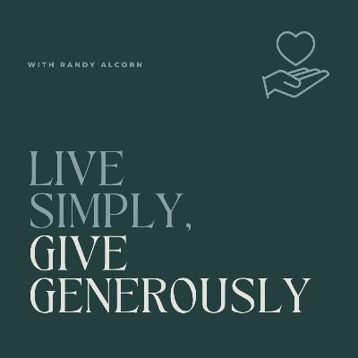 Live Simply, Give Generously Live Simply, Give Generously