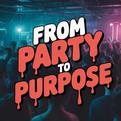 From Party Person to Purpose: Reclaiming Your Identity in Sobriety