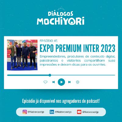 EP45 Expo Premium Inter 2023 EP45 Expo Premium Inter 2023