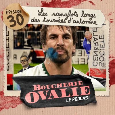 Episode 30 | Les sanglots longs des tournées d'automne