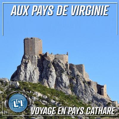 Voyage en Pays Cathare