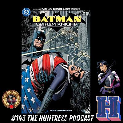 #143 The Huntress Podcast: Castling