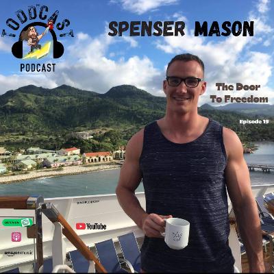 Spenser Mason - The Door to Freedom Spenser Mason - The Door to Freedom
