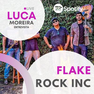 Episódio #6 - Banda Flake Rock Inc