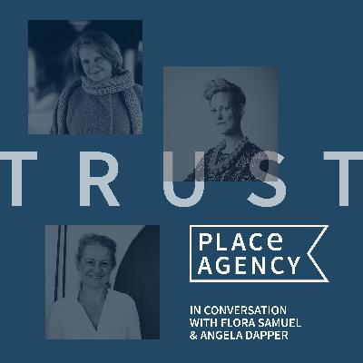 Deep Dive: Trust in conversation with Flora Samuel and Angela Dapper