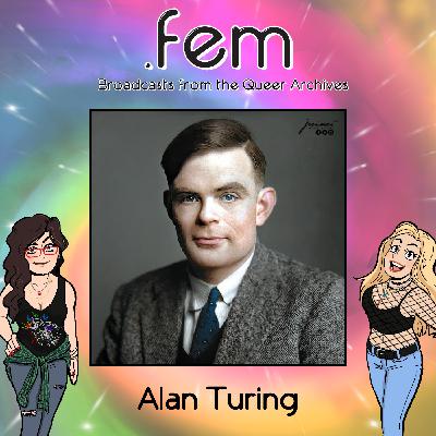 Episode 16 - Brains Over Bullets: Alan Turing (Part 1)