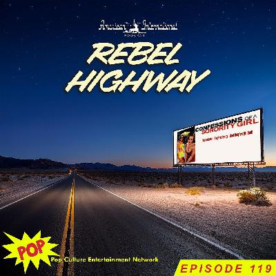 Rebel Highway: Confessions of a Sorority Girl