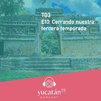 Cerrando nuestra tercera temporada