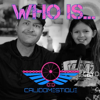 Who is CaliDOMESTIQUE?