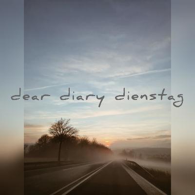 Dear Diary Dienstag - 18. Oktober 2022- Über das ungewollte Gefühl Neid