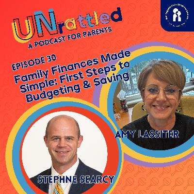 Family Finances Made Simple: First Steps to Budgeting & Saving, Ep.30