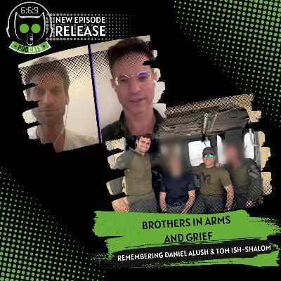 Brothers in Arms and Grief: 669 honors Daniel “Honey Hands” Alush and Tom “Mother Goose” Ish Shalom who died in the Gaza Helicopter crash on Sep. 11, 2024