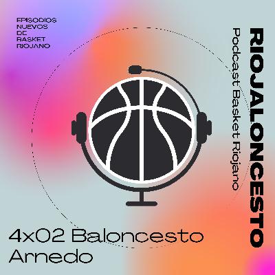 Riojaloncesto 4x01 Club Baloncesto Arnedo