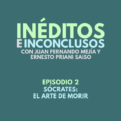 Episodio 11: Sócrates, el arte de morir (T2E2) Episodio 11: Sócrates, el arte de morir (T2E2)