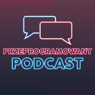 Programista vs. Angielski: Od strachu do sukcesu, Wiktoria Sitko | Przeprogramowani ft. Gość Programista vs. Angielski: Od strachu do sukcesu, Wiktoria Sitko | Przeprogramowani ft. Gość
