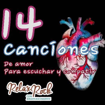 14 CANCIONES DE AMOR BY RELAX ROCK