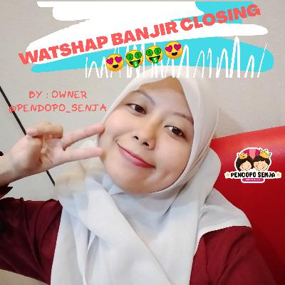 Watshap banjir closing