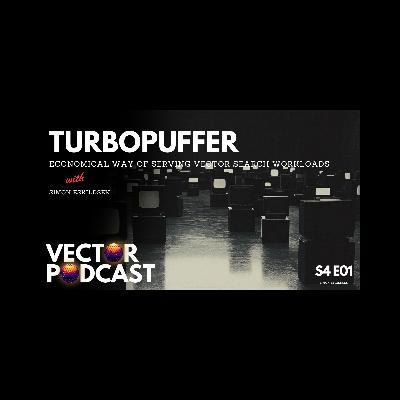 Economical way of serving vector search workloads with Simon Eskildsen, CEO Turbopuffer