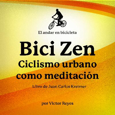 14.- Bici Zen - Juan Carlos Kreimer | Bicicleta y libros
