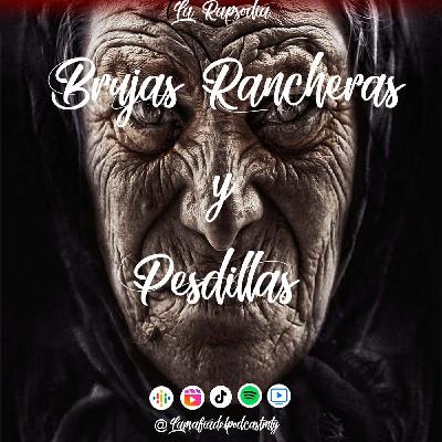 brujas rancheras y pesadillas