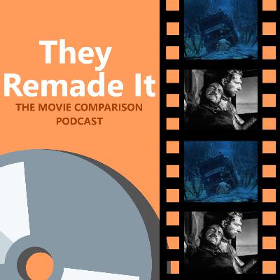 Episode 113: The Wages of Fear (1953) and Sorcerer (1977)