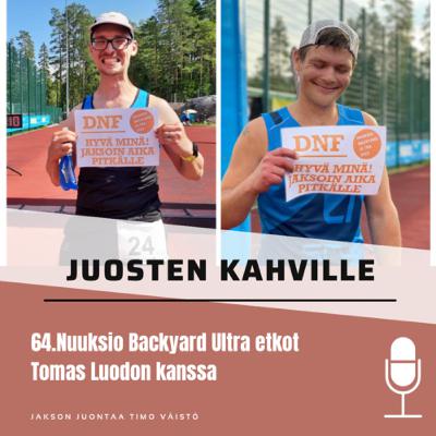 64.Nuuksio Backyard Ultra etkot Tomas Luodon kanssa