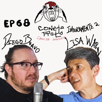 CONEJO ROTO CABEZA ABIERTA | EP 68 | LISA WARN - INTENSAMENTE 2