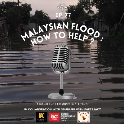 Malaysian Flood : How To Help? Malaysian Flood : How To Help?