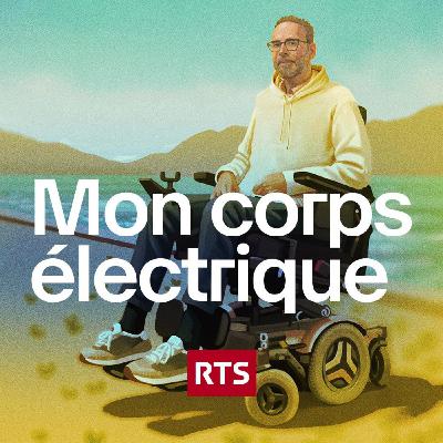 Mon corps électrique – Une mer imaginaire (EP7) Mon corps électrique – Une mer imaginaire (EP7)